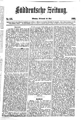 Süddeutsche Zeitung Mittwoch 16. Mai 1860