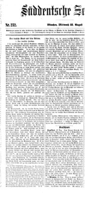 Süddeutsche Zeitung Mittwoch 22. August 1860