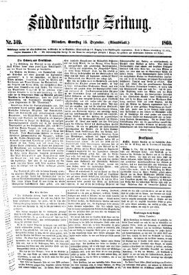 Süddeutsche Zeitung. Morgenblatt (Süddeutsche Zeitung) Samstag 15. Dezember 1860