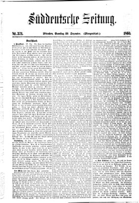 Süddeutsche Zeitung. Morgenblatt (Süddeutsche Zeitung) Samstag 29. Dezember 1860