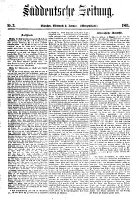 Süddeutsche Zeitung. Morgenblatt (Süddeutsche Zeitung) Mittwoch 2. Januar 1861