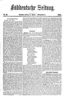 Süddeutsche Zeitung. Morgenblatt (Süddeutsche Zeitung) Freitag 11. Januar 1861