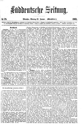 Süddeutsche Zeitung. Morgenblatt (Süddeutsche Zeitung) Montag 21. Januar 1861