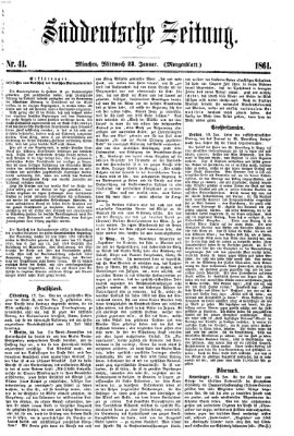 Süddeutsche Zeitung. Morgenblatt (Süddeutsche Zeitung) Mittwoch 23. Januar 1861