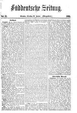 Süddeutsche Zeitung. Morgenblatt (Süddeutsche Zeitung) Dienstag 29. Januar 1861