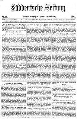 Süddeutsche Zeitung. Morgenblatt (Süddeutsche Zeitung) Dienstag 29. Januar 1861