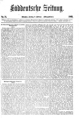 Süddeutsche Zeitung. Morgenblatt (Süddeutsche Zeitung) Freitag 8. Februar 1861