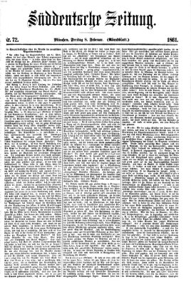 Süddeutsche Zeitung. Morgenblatt (Süddeutsche Zeitung) Freitag 8. Februar 1861