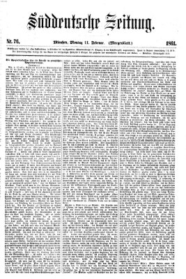 Süddeutsche Zeitung. Morgenblatt (Süddeutsche Zeitung) Montag 11. Februar 1861