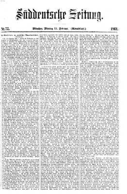 Süddeutsche Zeitung. Morgenblatt (Süddeutsche Zeitung) Montag 11. Februar 1861