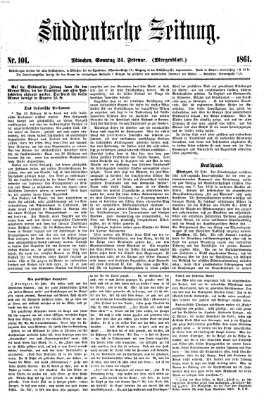 Süddeutsche Zeitung. Morgenblatt (Süddeutsche Zeitung) Sonntag 24. Februar 1861