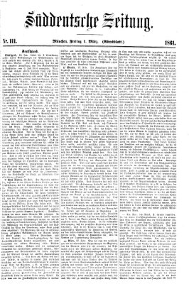 Süddeutsche Zeitung. Morgenblatt (Süddeutsche Zeitung) Freitag 1. März 1861