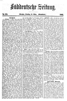 Süddeutsche Zeitung. Morgenblatt (Süddeutsche Zeitung) Dienstag 12. März 1861