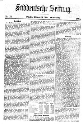 Süddeutsche Zeitung. Morgenblatt (Süddeutsche Zeitung) Mittwoch 13. März 1861