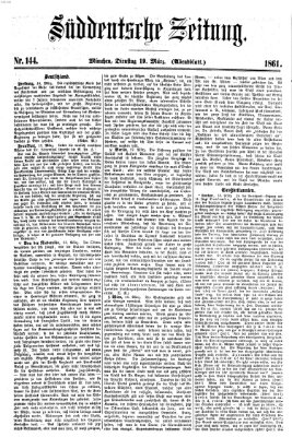 Süddeutsche Zeitung. Morgenblatt (Süddeutsche Zeitung) Dienstag 19. März 1861