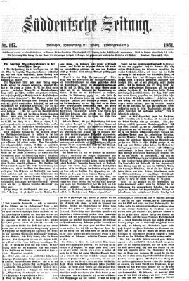 Süddeutsche Zeitung. Morgenblatt (Süddeutsche Zeitung) Donnerstag 21. März 1861
