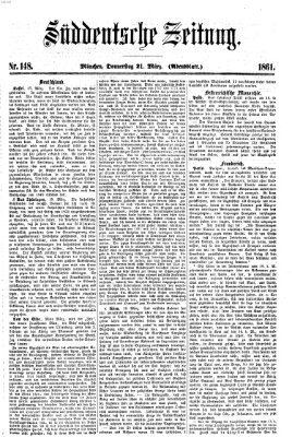 Süddeutsche Zeitung. Morgenblatt (Süddeutsche Zeitung) Donnerstag 21. März 1861