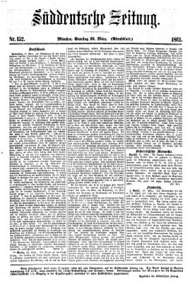 Süddeutsche Zeitung. Morgenblatt (Süddeutsche Zeitung) Samstag 23. März 1861