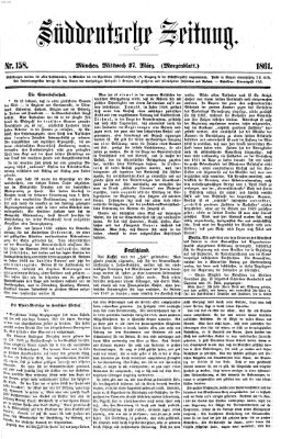 Süddeutsche Zeitung. Morgenblatt (Süddeutsche Zeitung) Mittwoch 27. März 1861