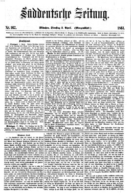 Süddeutsche Zeitung. Morgenblatt (Süddeutsche Zeitung) Dienstag 2. April 1861