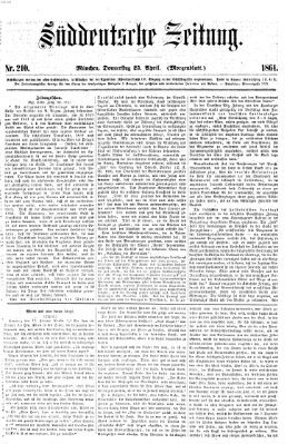 Süddeutsche Zeitung. Morgenblatt (Süddeutsche Zeitung) Donnerstag 25. April 1861