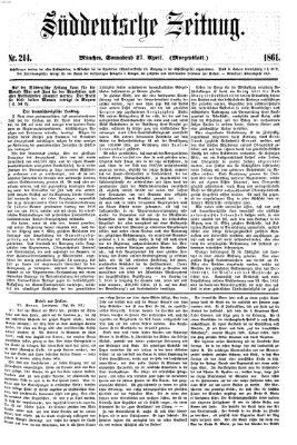 Süddeutsche Zeitung. Morgenblatt (Süddeutsche Zeitung) Samstag 27. April 1861