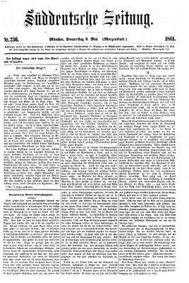 Süddeutsche Zeitung. Morgenblatt (Süddeutsche Zeitung) Donnerstag 9. Mai 1861