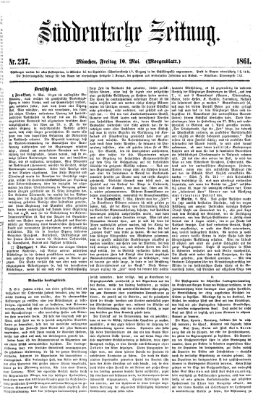 Süddeutsche Zeitung. Morgenblatt (Süddeutsche Zeitung) Freitag 10. Mai 1861