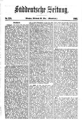 Süddeutsche Zeitung. Morgenblatt (Süddeutsche Zeitung) Mittwoch 22. Mai 1861