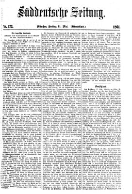 Süddeutsche Zeitung. Morgenblatt (Süddeutsche Zeitung) Freitag 31. Mai 1861