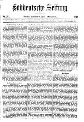 Süddeutsche Zeitung. Morgenblatt (Süddeutsche Zeitung) Samstag 8. Juni 1861