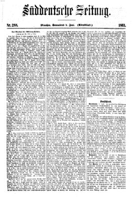 Süddeutsche Zeitung. Morgenblatt (Süddeutsche Zeitung) Samstag 8. Juni 1861