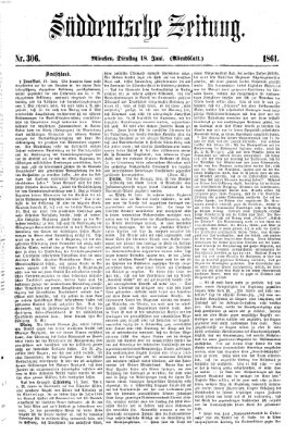 Süddeutsche Zeitung. Morgenblatt (Süddeutsche Zeitung) Dienstag 18. Juni 1861