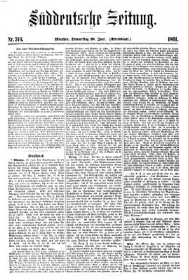 Süddeutsche Zeitung. Morgenblatt (Süddeutsche Zeitung) Donnerstag 20. Juni 1861