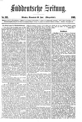 Süddeutsche Zeitung. Morgenblatt (Süddeutsche Zeitung) Samstag 22. Juni 1861