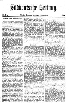 Süddeutsche Zeitung. Morgenblatt (Süddeutsche Zeitung) Samstag 22. Juni 1861