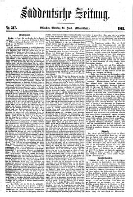 Süddeutsche Zeitung. Morgenblatt (Süddeutsche Zeitung) Montag 24. Juni 1861