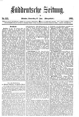 Süddeutsche Zeitung. Morgenblatt (Süddeutsche Zeitung) Donnerstag 27. Juni 1861