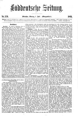 Süddeutsche Zeitung. Morgenblatt (Süddeutsche Zeitung) Montag 1. Juli 1861