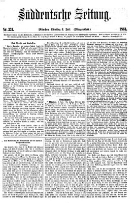 Süddeutsche Zeitung. Morgenblatt (Süddeutsche Zeitung) Dienstag 2. Juli 1861