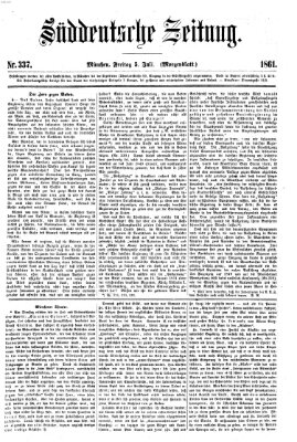 Süddeutsche Zeitung. Morgenblatt (Süddeutsche Zeitung) Freitag 5. Juli 1861