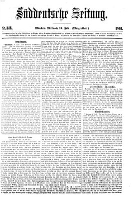 Süddeutsche Zeitung. Morgenblatt (Süddeutsche Zeitung) Mittwoch 10. Juli 1861