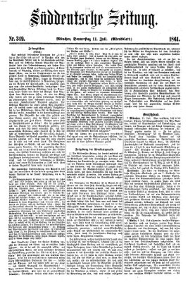 Süddeutsche Zeitung. Morgenblatt (Süddeutsche Zeitung) Donnerstag 11. Juli 1861