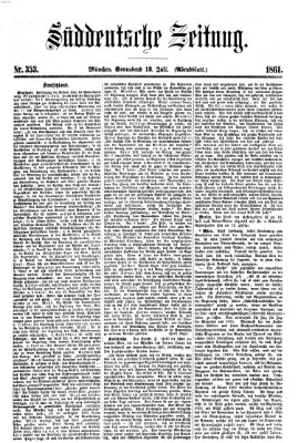 Süddeutsche Zeitung. Morgenblatt (Süddeutsche Zeitung) Samstag 13. Juli 1861