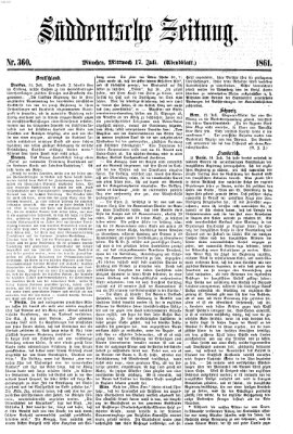 Süddeutsche Zeitung. Morgenblatt (Süddeutsche Zeitung) Mittwoch 17. Juli 1861