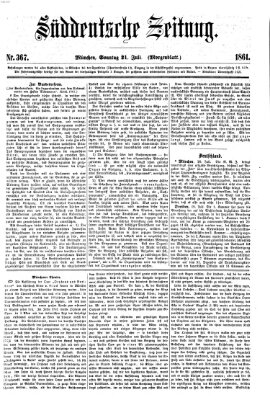 Süddeutsche Zeitung. Morgenblatt (Süddeutsche Zeitung) Sonntag 21. Juli 1861