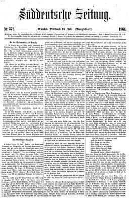 Süddeutsche Zeitung. Morgenblatt (Süddeutsche Zeitung) Mittwoch 24. Juli 1861