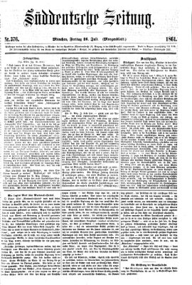 Süddeutsche Zeitung. Morgenblatt (Süddeutsche Zeitung) Freitag 26. Juli 1861