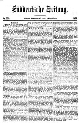 Süddeutsche Zeitung. Morgenblatt (Süddeutsche Zeitung) Samstag 27. Juli 1861