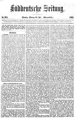 Süddeutsche Zeitung. Morgenblatt (Süddeutsche Zeitung) Montag 29. Juli 1861